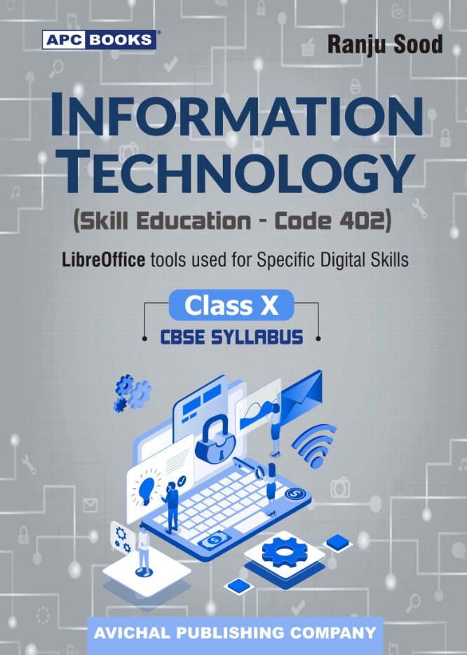 Information Technology (Skill Education- Code 402) Class-X | CBSE Syllabus